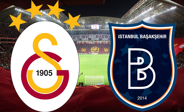 Galatasaray - Medipol Başakşehir